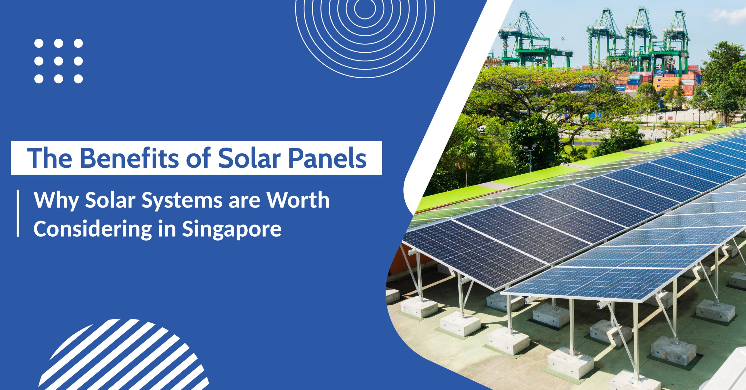 Benefits of installing solar panels in Singapore